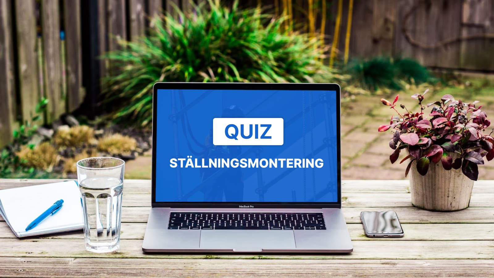 Quiz: Vad vet du om ställningsmontering?