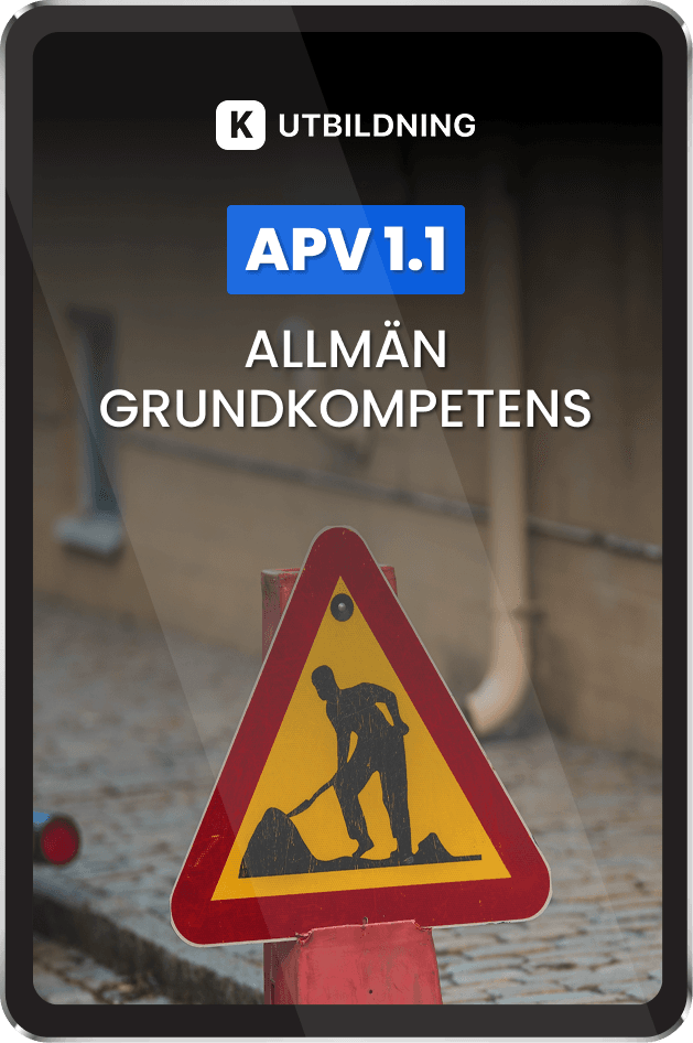 Arbete på väg 1.1 (Allmän grundkompetens)