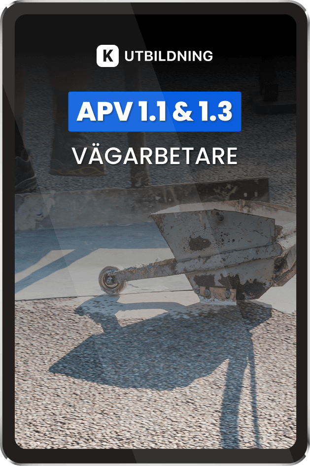 APV 1.1 & 1.3 (Vägarbetare)