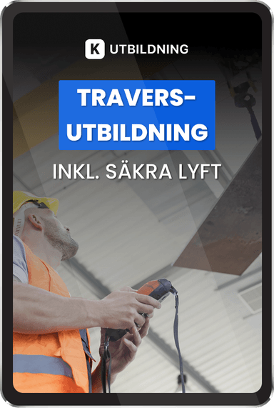 Traversutbildning inkl. säkra lyft